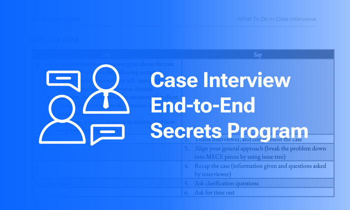Thumbnail of Case Interview End-to-End Secrets Program